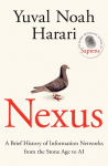 Nexus: A Brief History of Information Networks from the Stone Age to AI