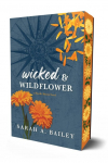 Wicked & Wildflower: Special Edition