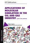 Applications of Molecular Simulation in the Oil and Gas Industry: Monte Carlo Methods