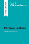 Persian Letters by Montesquieu (Book Analysis): Detailed Summary, Analysis and Reading Guide