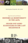 Historical Biodiversity in the Alps: Grassland Agroecosystems in the Last Millennium