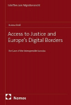 Access to Justice and Europes Digital Borders: The Case of the Interoperable Eurodac