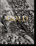 Sebasti&atilde;o Salgado. Gold