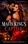 The Mafia Kings Captive