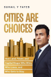 Cities Are Choices