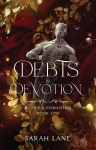 Debts & Devotion (Riches & Romantics Book 1)