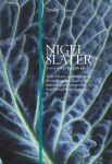Tender Volume I: A cook and his vegetable patch