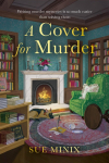 A Cover for Murder: The Bookstore Mystery Series