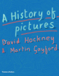 A History of Pictures: From the Cave to the Computer Screen