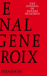The Journal of Eug&egrave;ne Delacroix