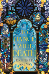 To Dance with Death: Book Two of the Edge of Glass Series