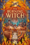 The Burning Witch 3: A Humorous Romantic Fantasy