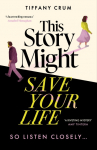 This Story Might Save Your Life