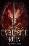 Exquisite Ruin