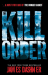 Maze Runner Prequel: The Kill Order