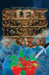 Silent Orchard Rising Storm