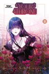 Your Throne, Vol. 1: A Webtoon Unscrolled Graphic Novel