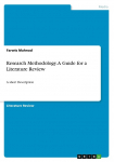 Research Methodology. A Guide for a Literature Review: A short Description