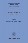 Justice in Criminal Law: Global Perspectives
