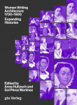 Women Writing Architecture 1700-1900: Expanding Histories