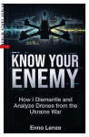Know Your Enemy: How I Dismantle and Analyze Drones from the Ukraine War