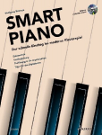 Smart Piano: Der schnelle Einstieg ins moderne Klavierspiel. Band 1. Klavier. Lehrbuch.