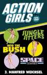Action Girls: Triple Threat (collectible nude variant cover)