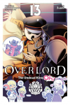 Overlord: The Undead King Oh!, Vol. 13: Volume 13