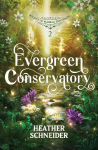 Evergreen Conservatory