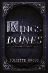 Kings and Bones