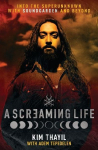 A Screaming Life: Into the Superunknown with Soundgarden and Beyond