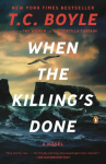When the Killings Done: A Novel