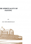 The Spirituality of Fasting
