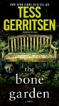 The Bone Garden: A Novel