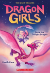 Rosie the Twilight Dragon (Dragon Girls #7): Volume 7