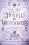 Painted in Wildflowers (The Darling Brothers Book 4): Alternate Cover