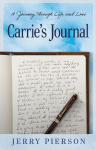 Carries Journal: A Journey Through Life and Loss