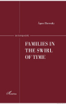 Families in the Swirl of TIme