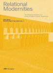 Relational Modernities: The Missionary Architecture of Pancho Guedes in Colonial Mozambique
