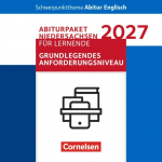 Context - Schwerpunktthema Abitur Englisch - Pflichtmaterialien Abitur Niedersachsen 2027 - Paket f&uuml;r das grundlegende Anforderungsniveau - Text- und Arbeitsheft: Behold the Dreamers