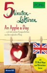 PONS 5-Minuten-Lekt&uuml;ren Englisch A2 - An Apple a Day: ... und viele weitere Kurzgeschichten aus dem englischen Alltag. Mit 20 Mind-Maps zum Wortschatzlernen.