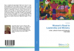 Womens Road to Leadership and Ministry: in the Lutheran Church of El Salvador 1952-2009