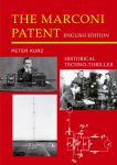 The Marconi Patent - English Edition: Historical Techno-Thriller