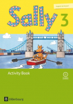 Sally 3. Schuljahr. Activity Book mit CD und Portfolio-Heft. Ausgabe f&uuml;r alle Bundesl&auml;nder au&szlig;er Nordrhein-Westfalen (Neubearbeitung) - Englisch ab Klasse 1