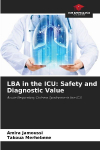 LBA in the ICU: Safety and Diagnostic Value: Acute Respiratory Distress Syndrome in the ICU