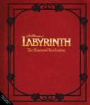 Jim Hensons Labyrinth: The Illustrated Novelization