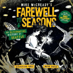 Mike McCready's Farewell to Seasons - Hardcover