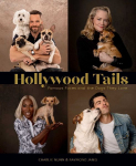 Hollywood Tails: Famous Faces and the Dogs They Love