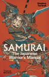 Samurai: The Japanese Warriors (Unofficial) Manual