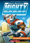 Ricky Ricottas Mighty Robot (Ricky Ricottas Mighty Robot #1)